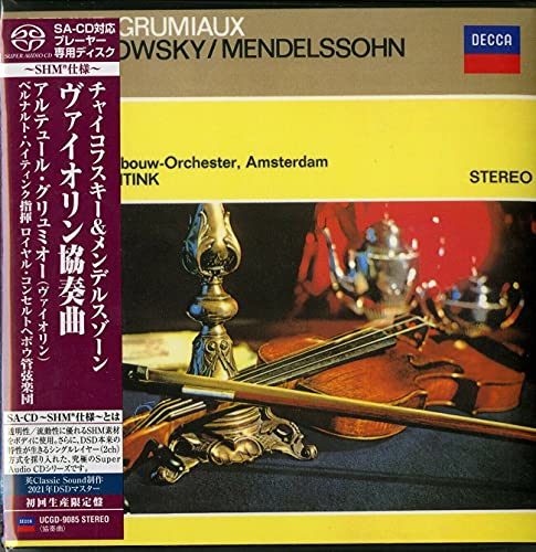 チャイコフスキー/メンデルスゾーン: ヴァイオリン協奏曲 (生産限定盤)(SHM-SUPER AUDIO CD)