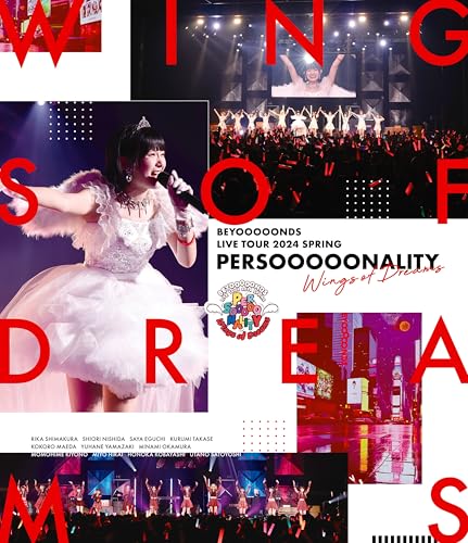 【Amazon.co.jp限定】BEYOOOOONDS LIVE TOUR 2024 SPRING ～PERSOOOOONALITY『Wings of Dreams』～ (Blu-ray) (ビジュアルシート3枚組付)