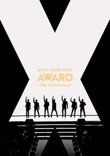 WEST. DOME TOUR AWARD ～10th Anniversary～ (通常盤) (DVD)